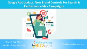 Google Ads Update: New Brand Controls For Search & Performance Max Campaigns