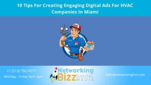 10 Tips For Creating Engaging Digital Ads For HVAC Companies In Miami