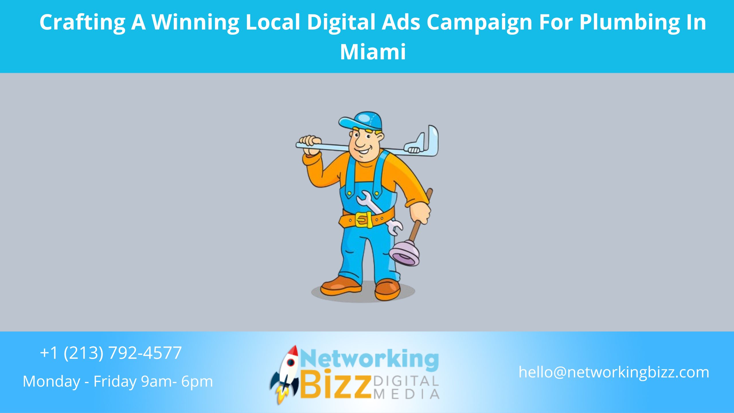 Crafting A Winning Local Digital Ads Campaign For Plumbing In Miami
