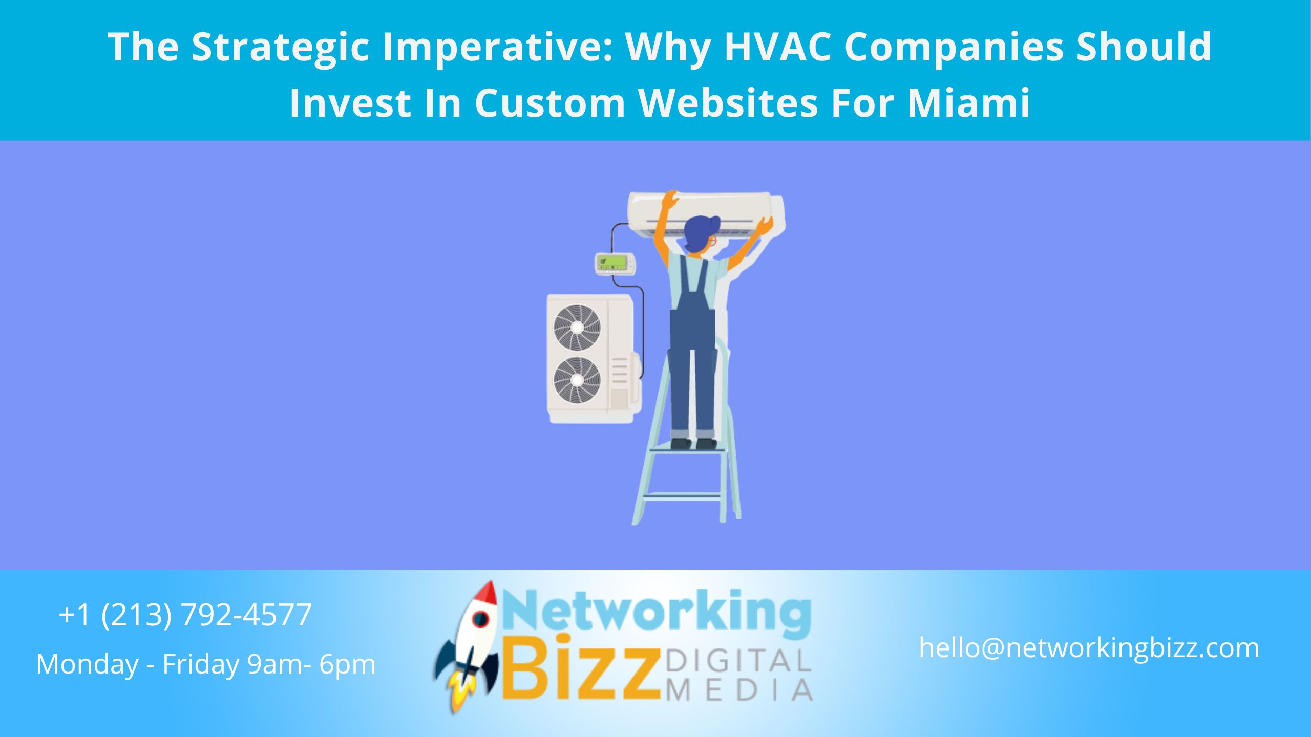 The Strategic Imperative: Why HVAC Companies Should Invest In Custom Websites For Miami