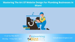 Mastering The Art Of Website Design For Plumbing Businesses In Miami