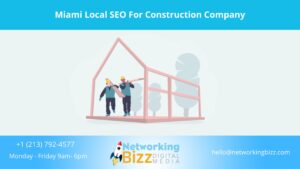Miami Local SEO For Construction Company