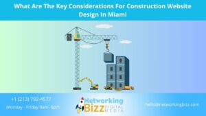 What Are The Key Considerations For Construction Website Design In Miami