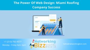 The Power Of Web Design: Miami Roofing Company Success