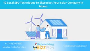 10 Local SEO Techniques To Skyrocket Your Solar Company In Miami