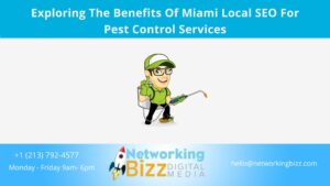 Exploring The Benefits Of Miami Local SEO For Pest Control Services