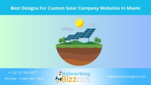 Best Designs For Custom Solar Company Websites In Miami