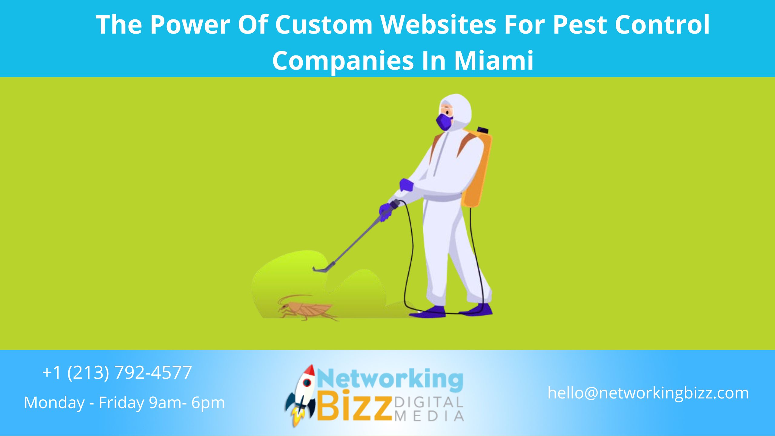 The Power Of Custom Websites For Pest Control Companies In Miami