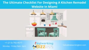 The Ultimate Checklist For Designing A Kitchen Remodel Website In Miami