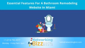 Essential Features For A Bathroom Remodeling Website In Miami
