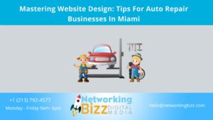 Mastering Website Design: Tips For Auto Repair Businesses In Miami