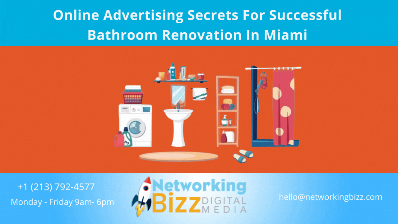 Online Advertising Secrets For Successful Bathroom Renovation In Miami