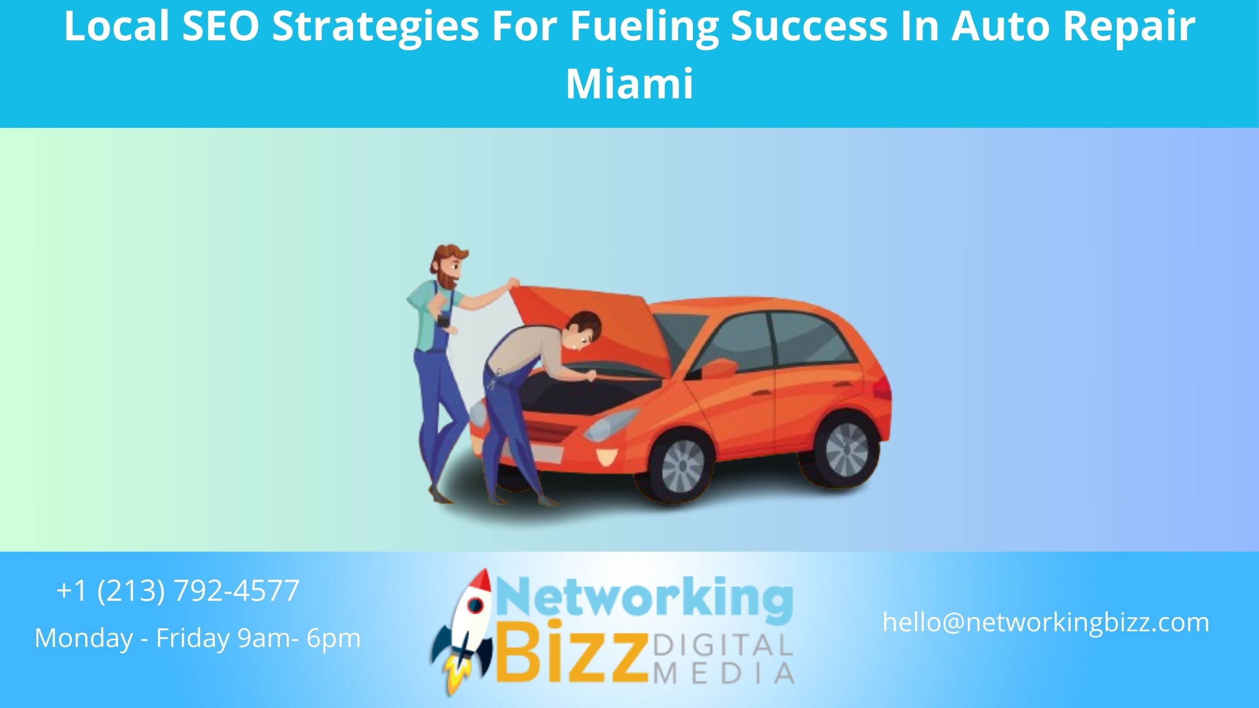 Local SEO Strategies For Fueling Success In Auto Repair Miami