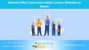 Reasons Why Contractors Need Custom Websites In Miami