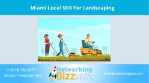 Miami Local SEO For Landscaping