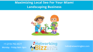 Maximizing Local Seo For Your Miami Landscaping Business