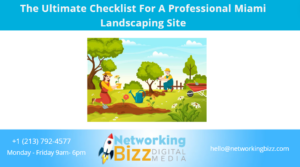 The Ultimate Checklist For A Professional Miami Landscaping Site